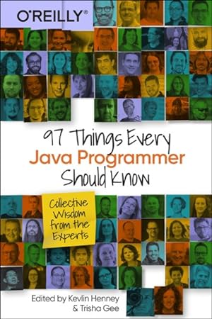 Seller image for 97 Things Every Java Programmer Should Know : Collective Wisdom from the Experts for sale by GreatBookPrices