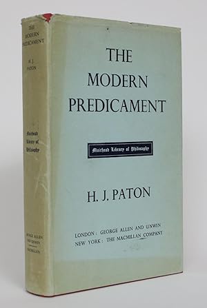 The Modern Predicament: A Study of the Philosophy of Religion