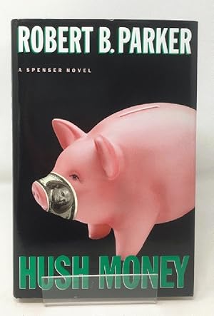 Seller image for Hush Money (A Spenser Novel) for sale by Cambridge Recycled Books