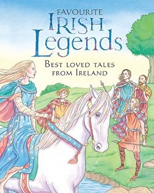 Image du vendeur pour Favourite Irish Legends : Best Loved Tales from Ireland mis en vente par GreatBookPricesUK