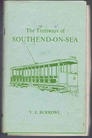 Seller image for The Tramways of Southend-on-Sea for sale by Lazy Letters Books