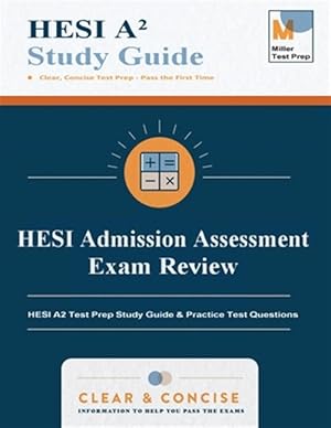 Seller image for HESI Admission Assessment Exam Review: HESI A2 Test Prep Study Guide & Practice Test Questions for sale by GreatBookPrices