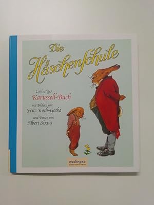 Bild des Verkufers fr Die Hschenschule Ein lustiges Karussell-Buch zum Verkauf von Antiquariat Smock