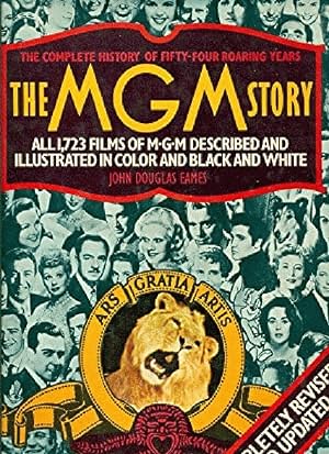 Seller image for The MGM Story: The Complete History of Fifty Roaring Years for sale by Paper Garden Books