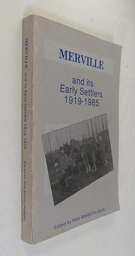 Merville and Its Early Settlers 1919 - 1985