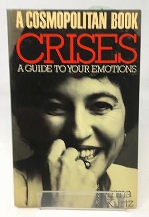 Seller image for A Cosmopolitan Book Crises a Guide to Your Emotions for sale by Cambridge Recycled Books