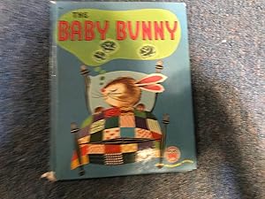 Seller image for THE BABY BUNNY for sale by Betty Mittendorf /Tiffany Power BKSLINEN