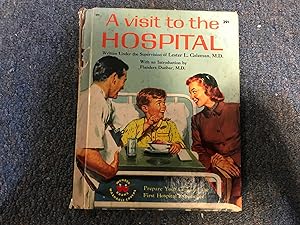 A VISIT TO THE HOSPITAL