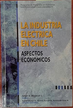 La industria eléctrica en Chile : aspectos económicos