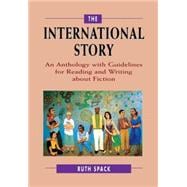 Immagine del venditore per The International Story: An Anthology with Guidelines for Reading and Writing about Fiction venduto da eCampus