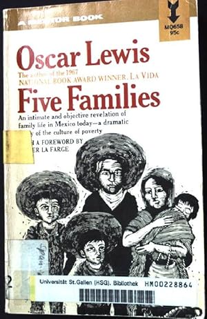 Bild des Verkufers fr Five Families: Mexican Case Studies in the Culture of Poverty. zum Verkauf von books4less (Versandantiquariat Petra Gros GmbH & Co. KG)