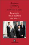 Image du vendeur pour La magia de la poltica monetaria mis en vente par AG Library