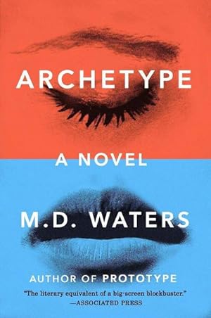 Seller image for Archetype: A Novel : A Novel for sale by AHA-BUCH