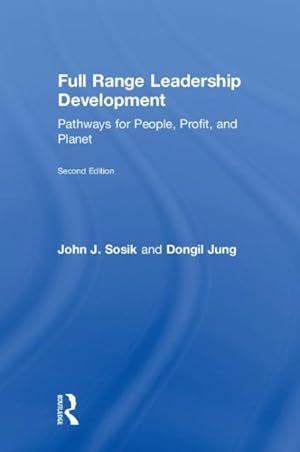 Imagen del vendedor de Full Range Leadership Development : Pathways for People, Profit, and Planet a la venta por GreatBookPricesUK