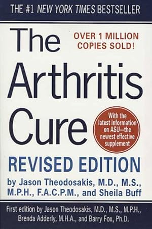 Bild des Verkufers fr Arthritis Cure : The Medical Miracle That Can Halt, Reverse, and May Even Cure Osteoarthritis zum Verkauf von GreatBookPricesUK