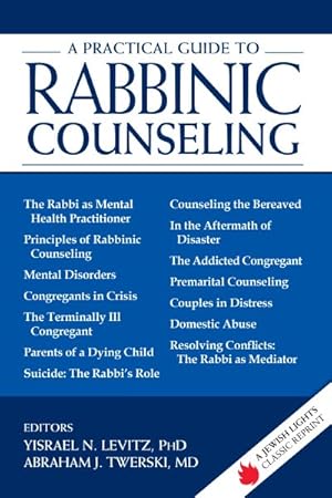 Image du vendeur pour Practical Guide to Rabbinic Counseling mis en vente par GreatBookPricesUK