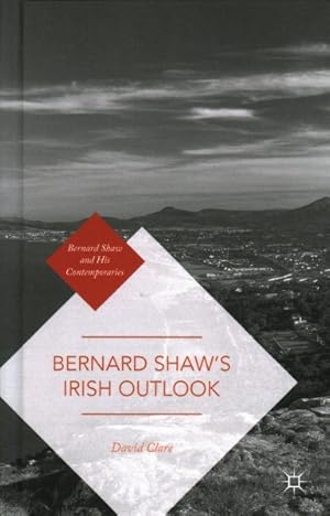 Seller image for Bernard Shaw's Irish Outlook for sale by GreatBookPricesUK