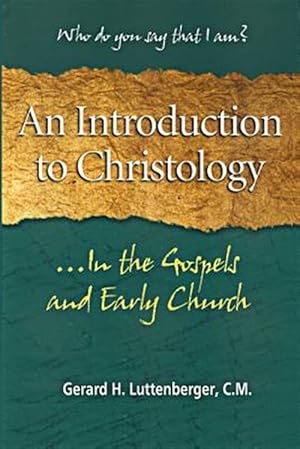 Bild des Verkufers fr Introduction to Christology : In the Gospels and Early Church zum Verkauf von GreatBookPricesUK