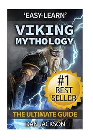Immagine del venditore per Viking Mythology : The Ultimate Guide: Thor, Odin, Loki, Norse Mythology, Viking History venduto da GreatBookPricesUK