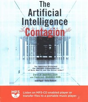 Seller image for Artificial Intelligence Contagion : Can Democracy Withstand the Imminent Transformation of Work, Wealth, and the Social Order? for sale by GreatBookPricesUK