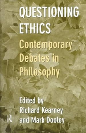 Imagen del vendedor de Questioning Ethics : Contemporary Debates in Philosophy a la venta por GreatBookPricesUK