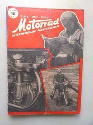 Motorrad 10/1951 Internationale Fachzeitschrift Technik Sport Touring