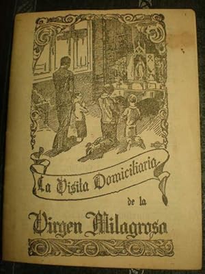 La Visita Domiciliaria de la Virgen Milagrosa