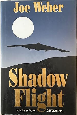 Imagen del vendedor de Shadow Flight a la venta por The Aviator's Bookshelf