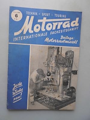 Motorrad 6/1951 Internationale Fachzeitschrift Technik Sport Touring