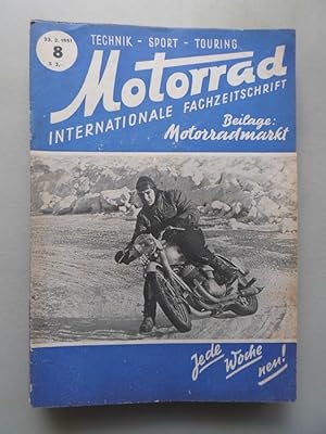 Motorrad 8/1951 Internationale Fachzeitschrift Technik Sport Touring