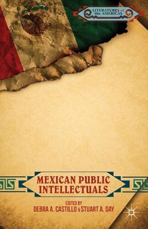 Immagine del venditore per Mexican Public Intellectuals venduto da GreatBookPricesUK