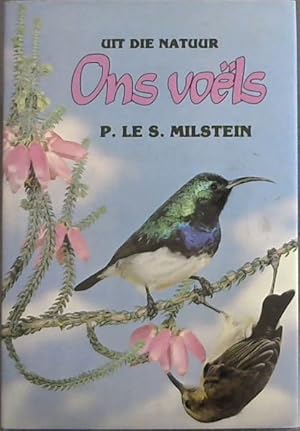 Imagen del vendedor de Uit Die Natuur : Ons Voe'ls a la venta por Chapter 1