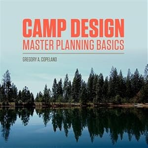 Seller image for Camp Design : Master Planning Basics for sale by GreatBookPricesUK