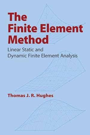Seller image for Finite Element Method : Linear Static and Dynamic Finite Element Analysis for sale by GreatBookPricesUK