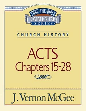 Image du vendeur pour Thru the Bible Commentary : Acts 2 41 mis en vente par GreatBookPricesUK