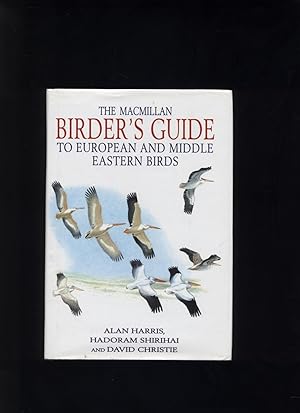 Seller image for The Macmillan Birder's Guide to European and Middle Eastern Birds for sale by Calluna Books