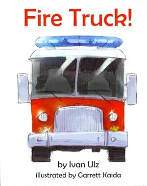 Seller image for Fire Truck! for sale by GreatBookPricesUK