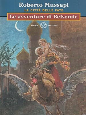 Bild des Verkufers fr Le avventure di Belsemir zum Verkauf von Librodifaccia