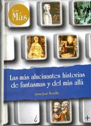 Imagen del vendedor de Las ms alucinantes historias de Fantasmas y del ms all a la venta por SOSTIENE PEREIRA