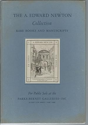 Seller image for The A. Edward Newton Collection, Rare Books And Manuscripts for sale by MyLibraryMarket