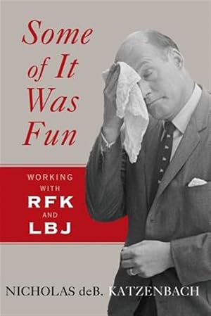 Imagen del vendedor de Some of It Was Fun a la venta por GreatBookPricesUK