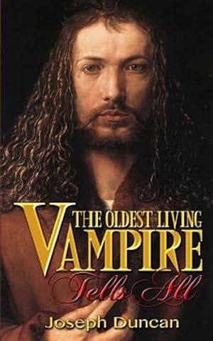 Seller image for Oldest Living Vampire Tells All for sale by GreatBookPricesUK