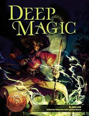 Seller image for Deep Magic: 13th Age Compatible Edition for sale by GreatBookPricesUK