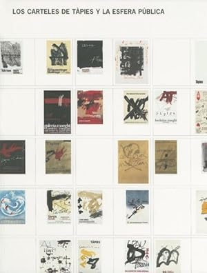Seller image for Los Carteles De Tapies Y La Esfera Publica : Tapies Posters and the Public Sphere -Language: Spanish for sale by GreatBookPrices