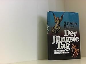 Bild des Verkufers fr Der Jngste Tag : d. Deutschen im spten Mittelalter. zum Verkauf von Book Broker