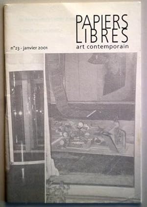 Seller image for PAPIERS LIBRES. ART CONTEMPORAIN. N 23- Janvier 2001 - Nmes 2001 - Ilustrado for sale by Llibres del Mirall