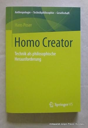 Homo Creator. Technik als philosophische Herausforderung. Wiesbaden, Springer VS, 2016. 395 S. Or...