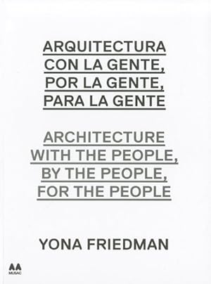 Seller image for Arquitectura con la gente, por la gente, para la gente / Architecture With the People, By the People, For the People -Language: Spanish for sale by GreatBookPricesUK