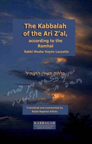 Immagine del venditore per Kabbalah of the Ari Z'al : According to the Ramhal venduto da GreatBookPricesUK