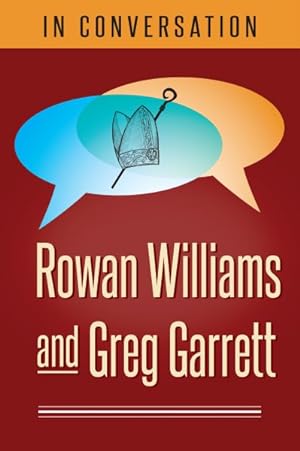 Seller image for Rowan Williams and Greg Garrett for sale by GreatBookPricesUK
